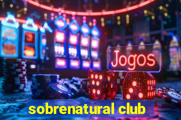 sobrenatural club